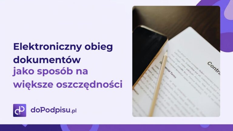 Jak obniżyć koszty w firmie? Elektroniczny obieg dokumentów jako sposób na większe oszczędności