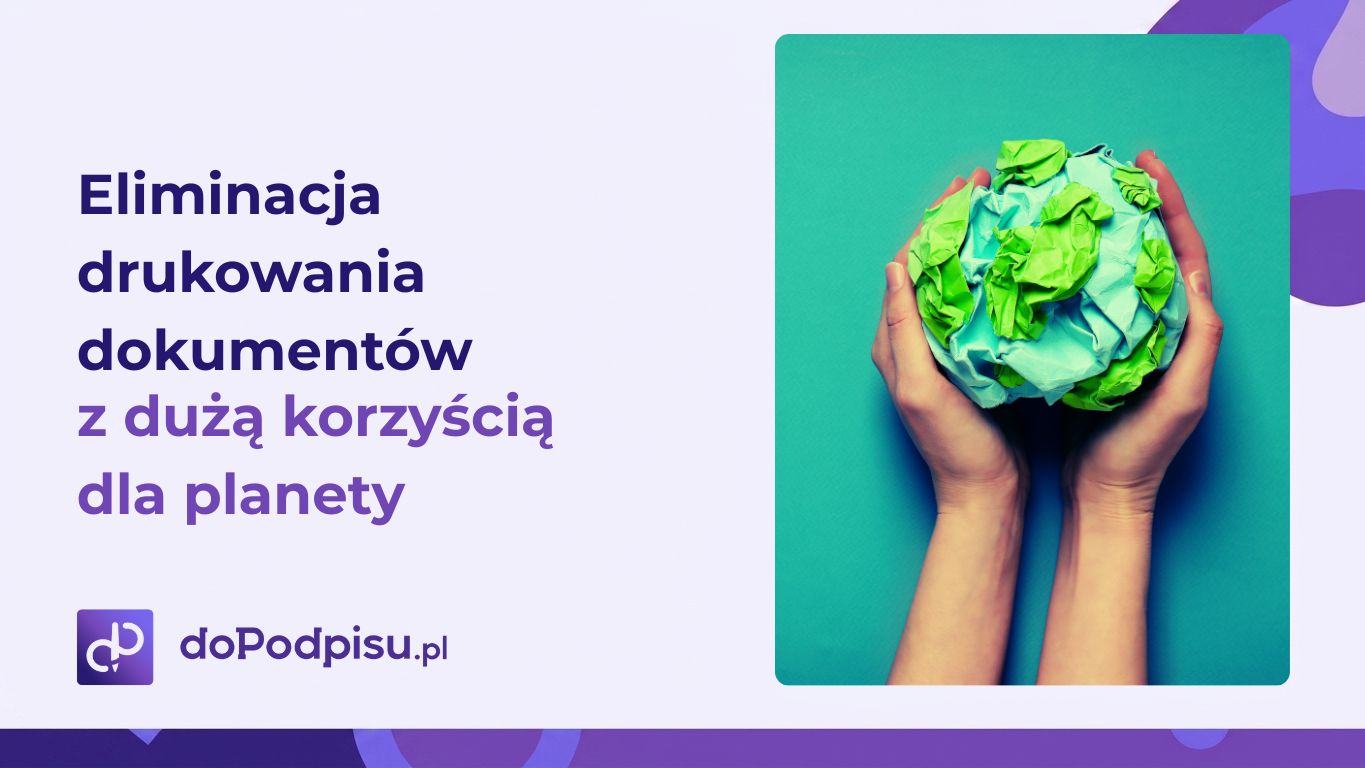 Eliminacja drukowania dokumentow