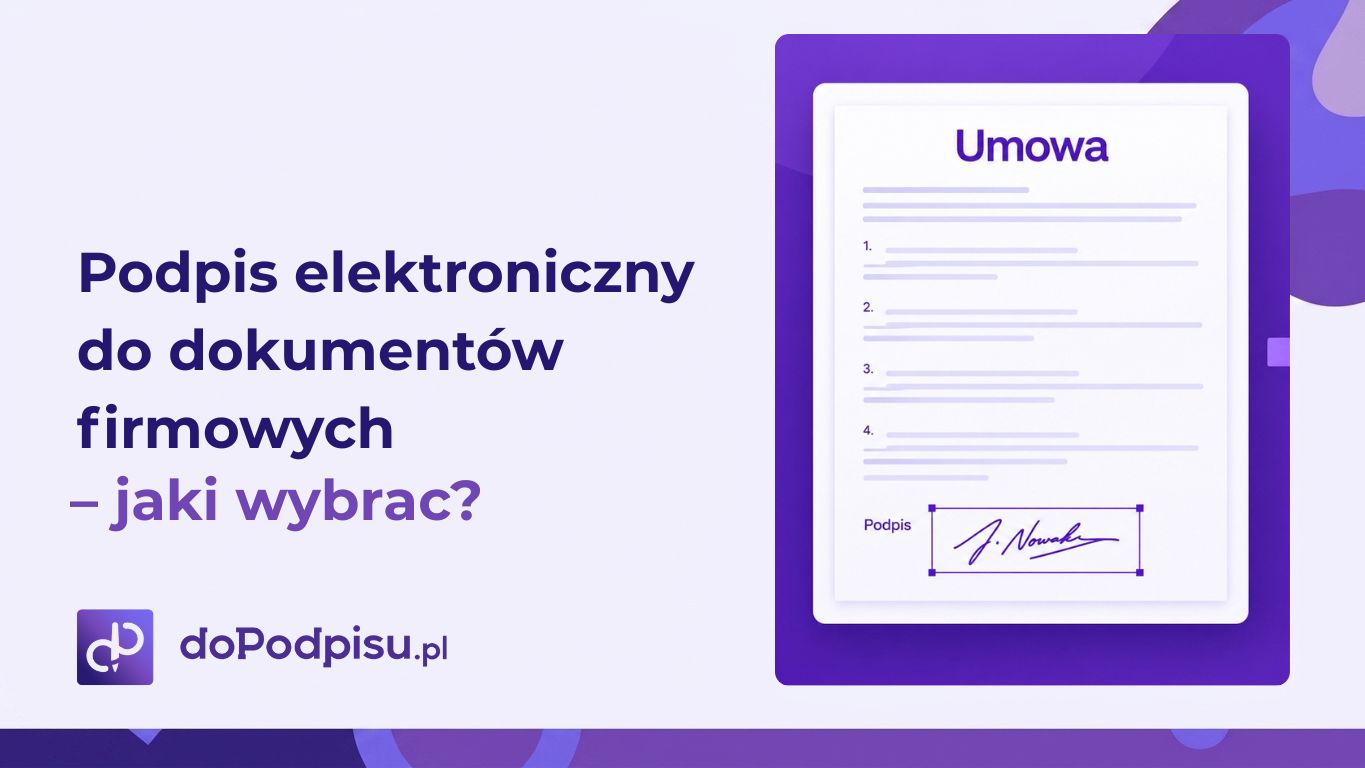 Podpis elektroniczny do dokumentow firmowych